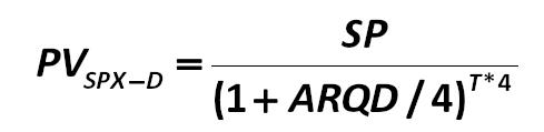 There is a need for  some additional calculations to apply this formula. First, one must calculate (PVSPX D) the present value (PV  Present Value) of Stock-Price in X-dividend condition  (that is, Ex-dividends, that is, excluding the cost of dividends): [Gibson-Stickney-Schroeder-Clark]